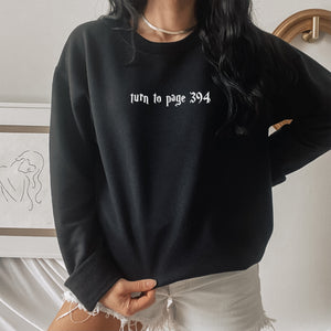 Turn to Page 394 Unisex Sweatshirt