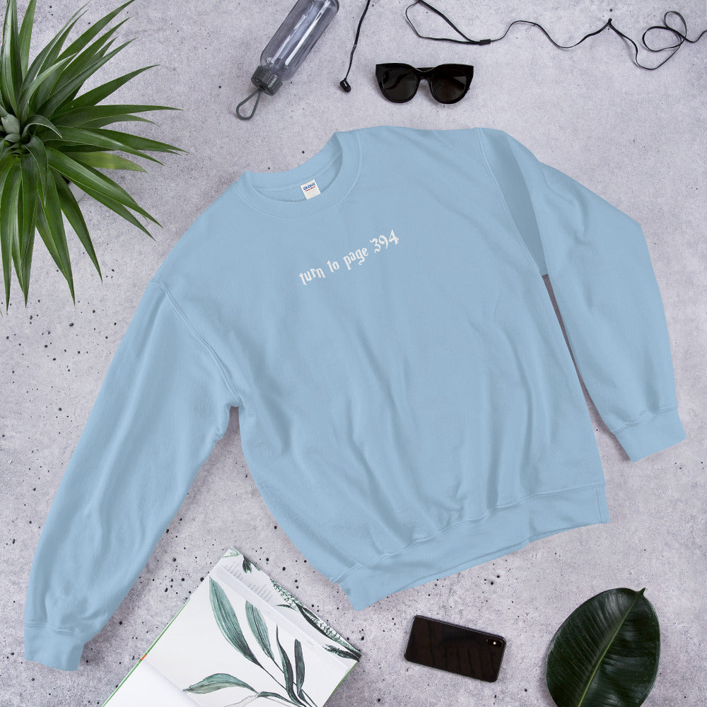 Turn to Page 394 Unisex Sweatshirt