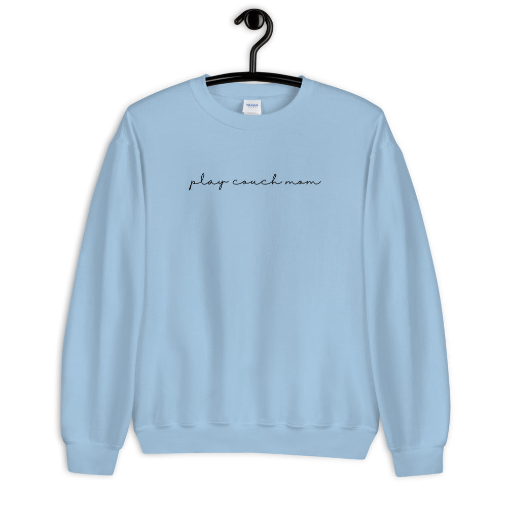 Play Couch Mom Unisex Sweatshirt