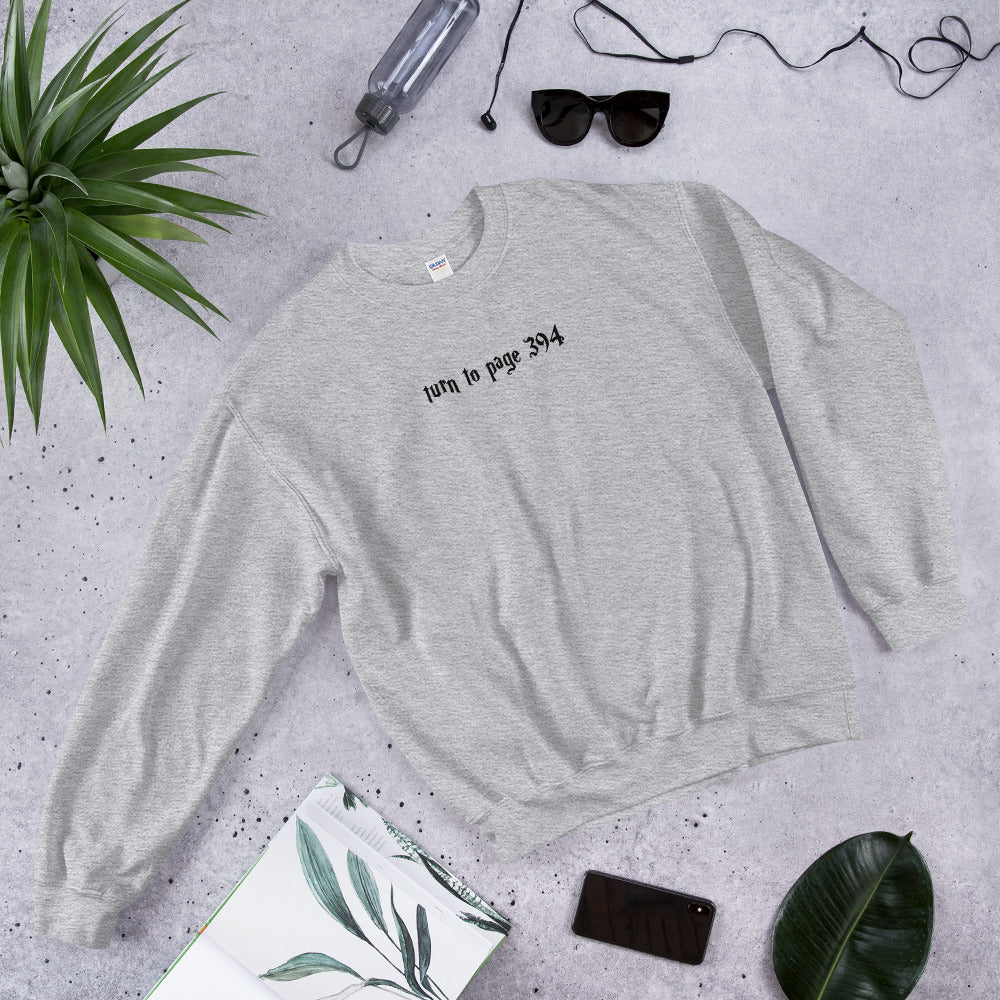 Turn to Page 394 Unisex Sweatshirt