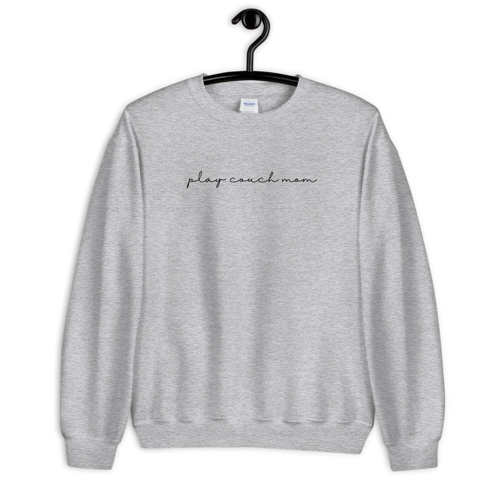 Play Couch Mom Unisex Sweatshirt