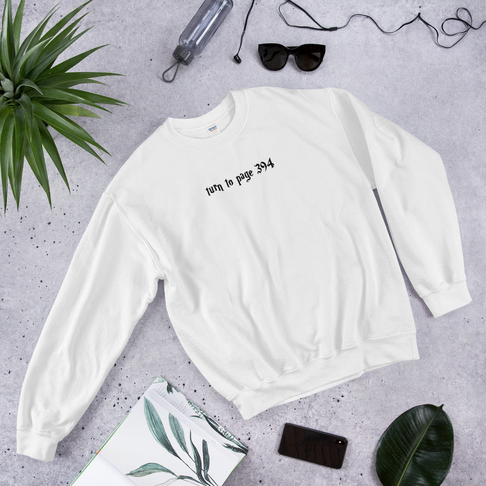 Turn to Page 394 Unisex Sweatshirt