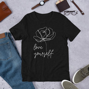 Love Yourself Unisex T-Shirt