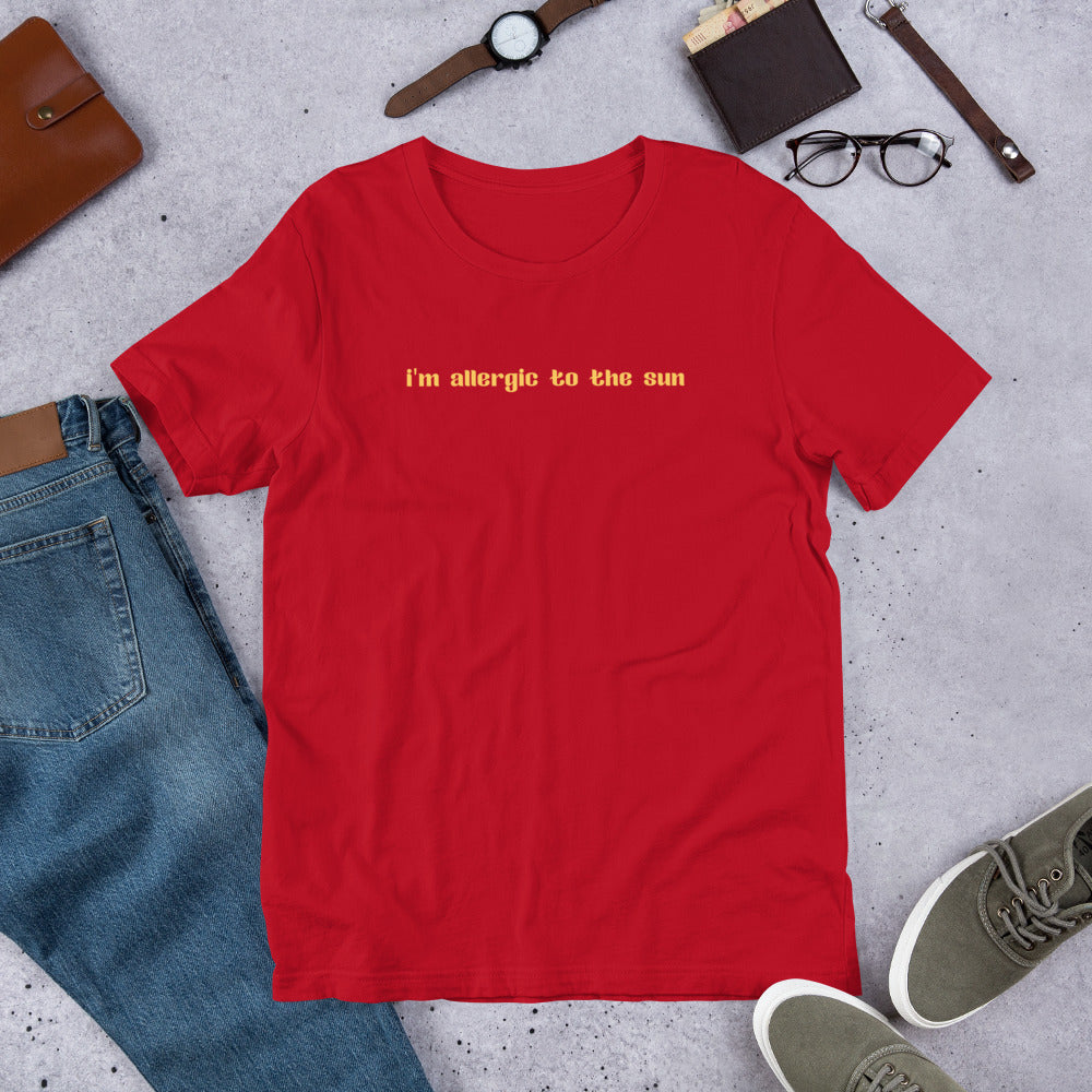 I'm Allergic to the Sun Unisex T-Shirt